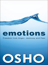Emotions (eBook): Freedom from Anger, Jealousy & Fear
